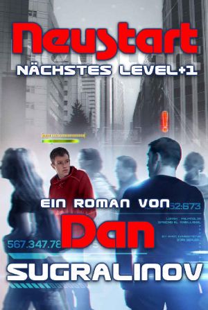 [Level Up 01] • Neustart (Nächstes Level Buch 1) LitRPG-Serie